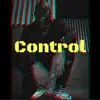Umbrella - Control (feat. BLDG Brooks & Tomyboi) - Single